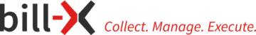 Logo bill-X mit Slogan: Collect. Manage. Execute.