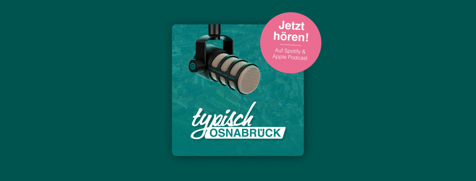 Das Typisch-Osnabrück-Podcast-Cover-Bild mit dem Hinweis – Jetzt hören auf Spotify & Apple Podcast